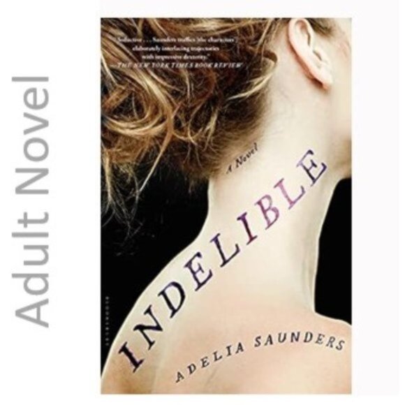 3/$13 Indelible by Adelia Saunders adult book 2017 - Picture 1 of 7